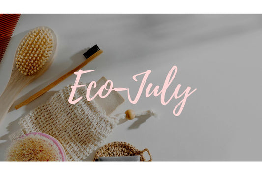 Eco-friendly July 